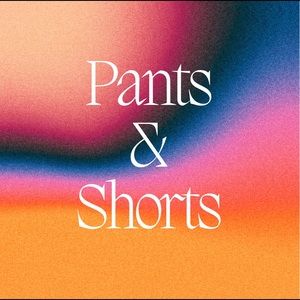 Pants & Shorts